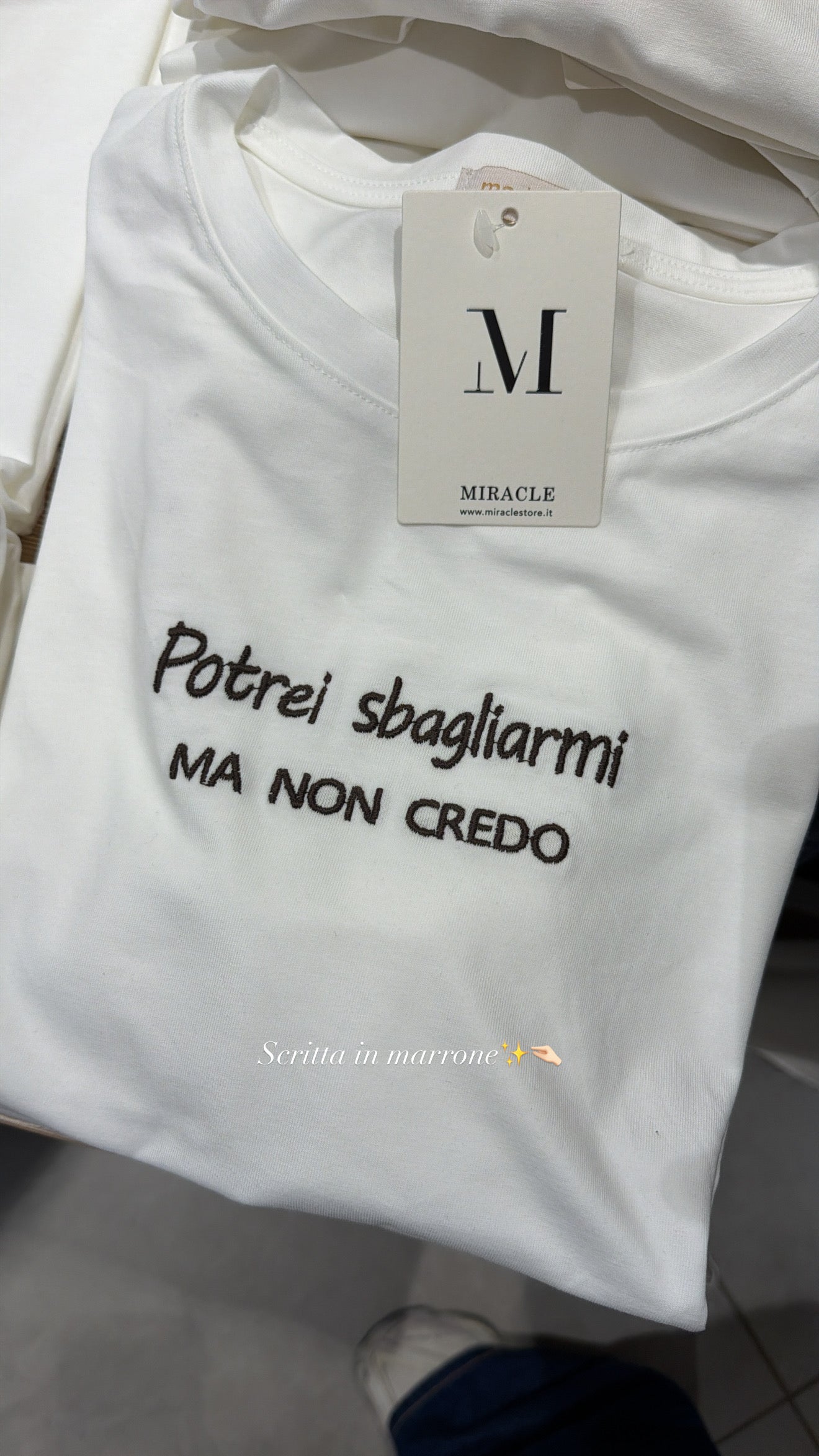 T-SHIRT “POTREI SBAGLIARMI MA NON CREDO”
